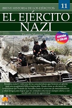 BREVE HISTORIA DEL EJÉRCITO NAZI | 9788413052366 | MORENO SANZ,VICENTE | Llibreria Geli - Llibreria Online de Girona - Comprar llibres en català i castellà