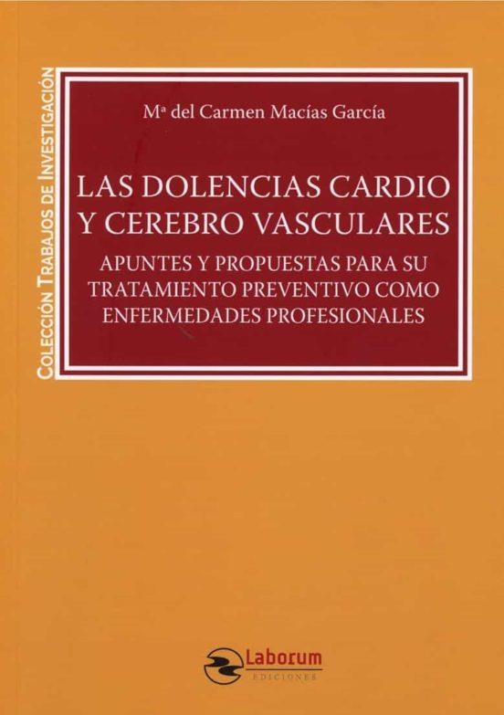 LAS DOLENCIAS CARDIO Y CEREBRO VASCULARES | 9788417789756 | MACÍAS GARCÍA, MARÍA DEL CARMEN | Llibreria Geli - Llibreria Online de Girona - Comprar llibres en català i castellà