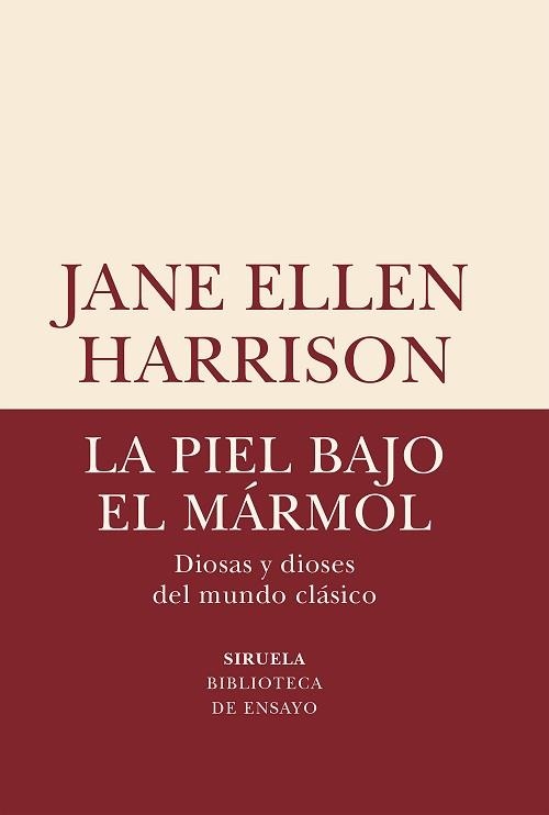 LA PIEL BAJO EL MÁRMOL.DIOSAS Y DIOSES DEL MUNDO CLÁSICO | 9788418859816 | HARRISON,JANE ELLEN | Llibreria Geli - Llibreria Online de Girona - Comprar llibres en català i castellà