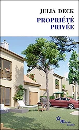 PROPRIÉTÉ PRIVÉE | 9782707347220 | DECK,JULIA | Llibreria Geli - Llibreria Online de Girona - Comprar llibres en català i castellà