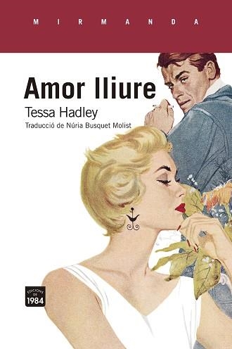 AMOR LLIURE | 9788418858079 | HADLEY,TESSA | Llibreria Geli - Llibreria Online de Girona - Comprar llibres en català i castellà