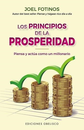 LOS PRINCIPIOS DE LA PROSPERIDAD | 9788491118152 | FOTINOS,JOEL | Llibreria Geli - Llibreria Online de Girona - Comprar llibres en català i castellà