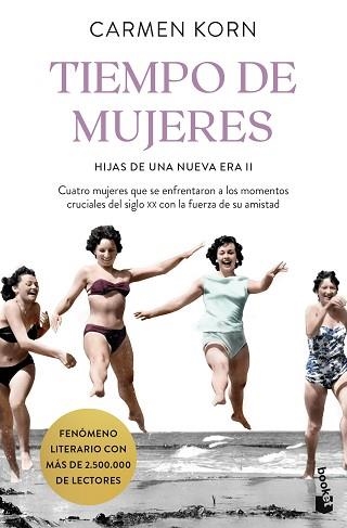 TIEMPO DE MUJERES (SAGA HIJAS DE UNA NUEVA ERA 2) | 9788408254645 | KORN,CARMEN | Llibreria Geli - Llibreria Online de Girona - Comprar llibres en català i castellà