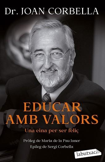 EDUCAR AMB VALORS | 9788418572784 | CORBELLA,JOAN | Llibreria Geli - Llibreria Online de Girona - Comprar llibres en català i castellà