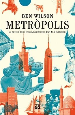 METRÒPOLIS(CATALÀ) | 9788429780062 | WILSON,BEN | Llibreria Geli - Llibreria Online de Girona - Comprar llibres en català i castellà