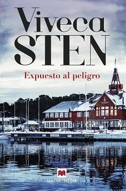 EXPUESTO AL PELIGRO | 9788418184857 | STEN,VIVECA | Llibreria Geli - Llibreria Online de Girona - Comprar llibres en català i castellà