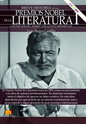 BREVE HISTORIA DE LOS PREMIOS NOBEL DE LITERATURA-1.DESDE LOS INICIOS A SARTRE | 9788413052151 | BRAVO CASTILLO,JUAN | Llibreria Geli - Llibreria Online de Girona - Comprar llibres en català i castellà