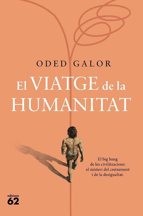 EL VIATGE DE LA HUMANITAT | 9788429780109 | GALOR,ODED | Llibreria Geli - Llibreria Online de Girona - Comprar llibres en català i castellà