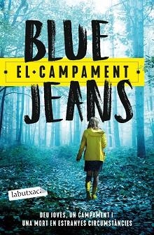 EL CAMPAMENT | 9788418572890 | BLUE JEANS | Llibreria Geli - Llibreria Online de Girona - Comprar llibres en català i castellà