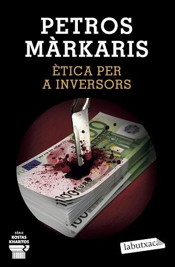 ÈTICA PER A INVERSORS | 9788418572913 | MÁRKARIS,PETROS | Llibreria Geli - Llibreria Online de Girona - Comprar llibres en català i castellà