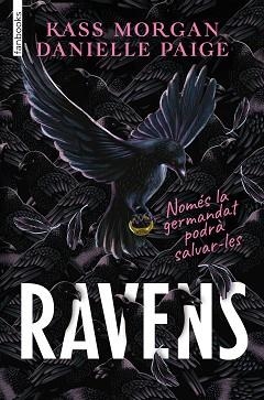 RAVENS(CATALÀ) | 9788418327926 | MORGAN,KASS/PAIGE,DANIELLE | Llibreria Geli - Llibreria Online de Girona - Comprar llibres en català i castellà