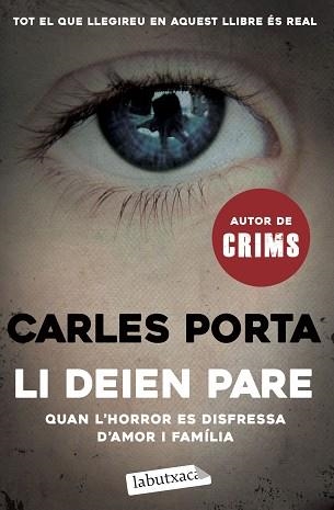 LI DEIEN PARE.QUAN L'HORROR ES DISFRESSA D'AMOR I FAMÍLIA | 9788418572920 | PORTA,CARLES | Llibreria Geli - Llibreria Online de Girona - Comprar llibres en català i castellà