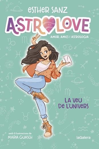 LA VEU DE L'UNIVERS (ASTROLOVE 1) | 9788424670351 | SANZ,ESTHER | Llibreria Geli - Llibreria Online de Girona - Comprar llibres en català i castellà