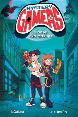 MYSTERY GAMERS-1.EL CAS DEL PÍXEL ESCARLATA  | 9788424671532 | AVERN,J.X. | Llibreria Geli - Llibreria Online de Girona - Comprar llibres en català i castellà