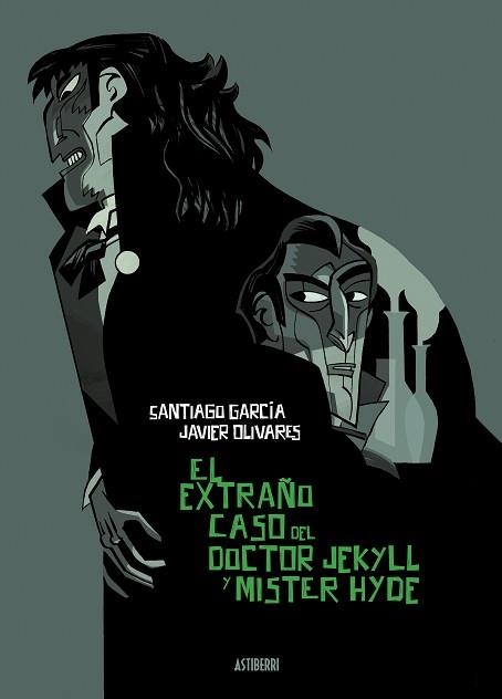 EL EXTRAÑO CASO DEL DOCTOR JEKYLL Y MÍSTER HYDE | 9788418909047 | GARCÍA,SANTIAGO/OLIVARES,JAVIER | Llibreria Geli - Llibreria Online de Girona - Comprar llibres en català i castellà