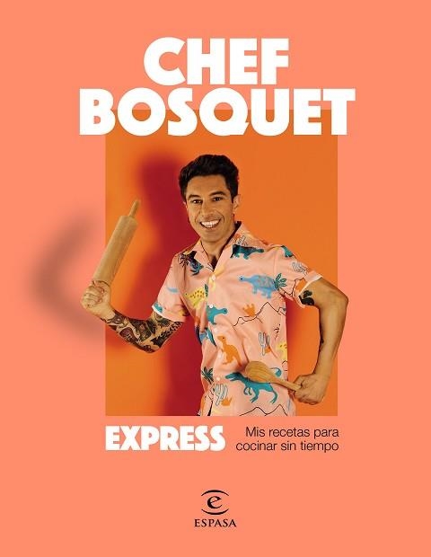 EXPRESS | 9788467064704 | CHEF BOSQUET | Llibreria Geli - Llibreria Online de Girona - Comprar llibres en català i castellà