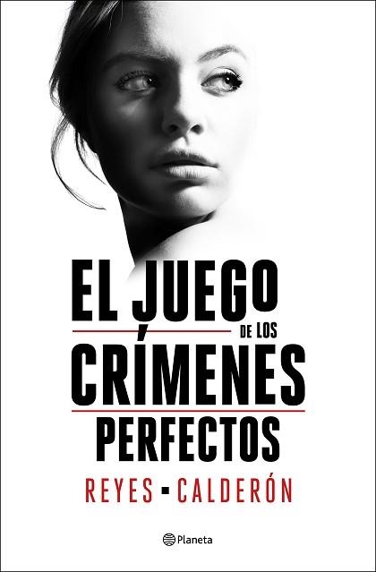 EL JUEGO DE LOS CRÍMENES PERFECTOS | 9788408252894 | CALDERÓN,REYES | Llibreria Geli - Llibreria Online de Girona - Comprar llibres en català i castellà