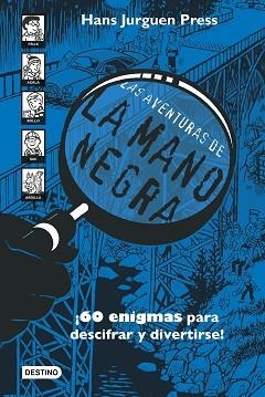 LAS AVENTURAS DE LA MANO NEGRA | 9788408252283 | PRESS,HANS JÜRGEN | Llibreria Geli - Llibreria Online de Girona - Comprar llibres en català i castellà