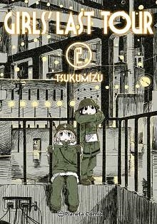 GIRLS LAST TOUR Nº 02/06 | 9788413425986 | TSUKUMIZU | Llibreria Geli - Llibreria Online de Girona - Comprar llibres en català i castellà