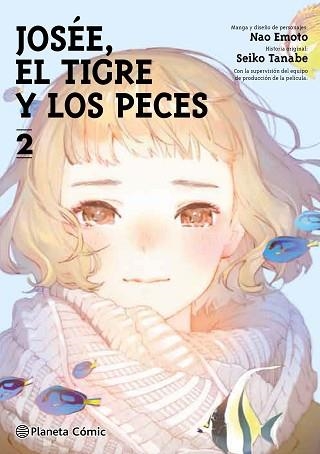 JOSÉE.EL TIGRE Y LOS PECES Nº 02/02 | 9788491748564 | TANABE,SEIKO/EMOTO,NAO | Llibreria Geli - Llibreria Online de Girona - Comprar llibres en català i castellà