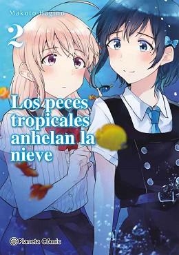 LOS PECES TROPICALES ANHELAN LA NIEVE Nº 02/09 | 9788413426174 | HAGINO,MAKOTO | Llibreria Geli - Llibreria Online de Girona - Comprar llibres en català i castellà