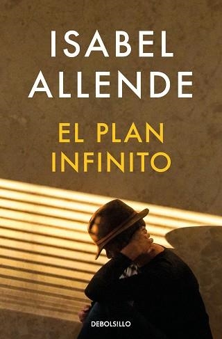 EL PLAN INFINITO | 9788466360692 | ALLENDE,ISABEL | Llibreria Geli - Llibreria Online de Girona - Comprar llibres en català i castellà