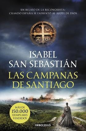 LAS CAMPANAS DE SANTIAGO | 9788466357654 | SAN SEBASTIÁN,ISABEL | Llibreria Geli - Llibreria Online de Girona - Comprar llibres en català i castellà