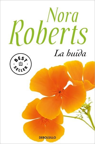 LA HUIDA | 9788466359221 | ROBERTS,NORA | Libreria Geli - Librería Online de Girona - Comprar libros en catalán y castellano