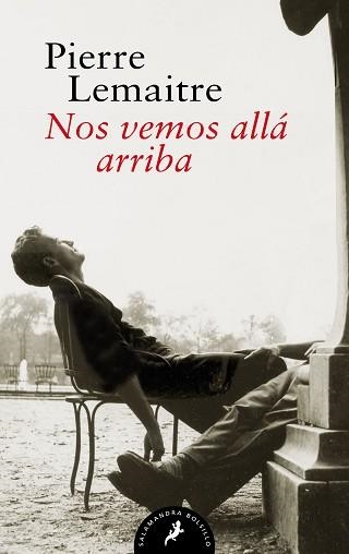 NOS VEMOS ALLÁ ARRIBA (LOS HIJOS DEL DESASTRE 1) | 9788418173899 | LEMAITRE,PIERRE | Llibreria Geli - Llibreria Online de Girona - Comprar llibres en català i castellà