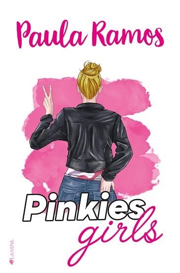 PINKIES GIRLS | 9788418274176 | RAMOS,PAULA | Llibreria Geli - Llibreria Online de Girona - Comprar llibres en català i castellà