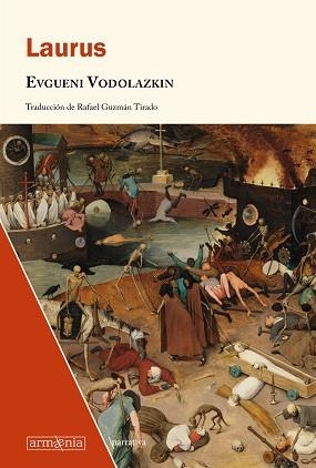 LAURUS | 9788412227659 | VODOLAZKIN,EVGENE | Llibreria Geli - Llibreria Online de Girona - Comprar llibres en català i castellà