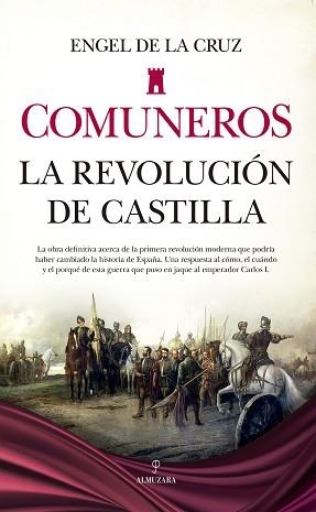 COMUNEROS.LA REVOLUCIÓN DE CASTILLA | 9788418952173 | DE LA CRUZ,ENGEL | Llibreria Geli - Llibreria Online de Girona - Comprar llibres en català i castellà