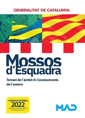 MOSSOS D'ESQUADRA(TEMARI DE L'ÀMBIT A.CONEIXEMENTS DE L'ENTORN.EDICIÓ 2022) | 9788414253274 | LORENTE I TIBAU, AUGUST | Llibreria Geli - Llibreria Online de Girona - Comprar llibres en català i castellà