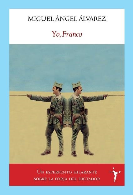 YO,FRANCO | 9788412454550 | ÁLVAREZ ÁLVAREZ,MIGUEL ÁNGEL | Llibreria Geli - Llibreria Online de Girona - Comprar llibres en català i castellà