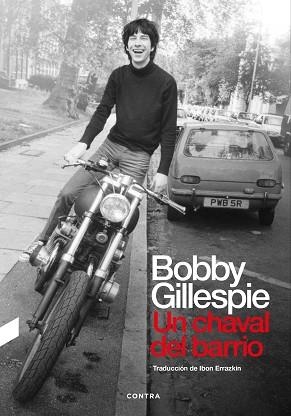 UN CHAVAL DEL BARRIO | 9788418282607 | GILLESPIE,BOBBY | Llibreria Geli - Llibreria Online de Girona - Comprar llibres en català i castellà