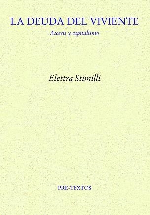 LA DEUDA DEL VIVIENTE.ASCESIS Y CAPITALISMO | 9788418935244 | STIMILLI,ELETTRA | Llibreria Geli - Llibreria Online de Girona - Comprar llibres en català i castellà