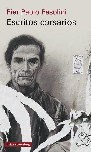 ESCRITOS CORSARIOS | 9788418807794 | PASOLINI,PIER PAOLO | Llibreria Geli - Llibreria Online de Girona - Comprar llibres en català i castellà