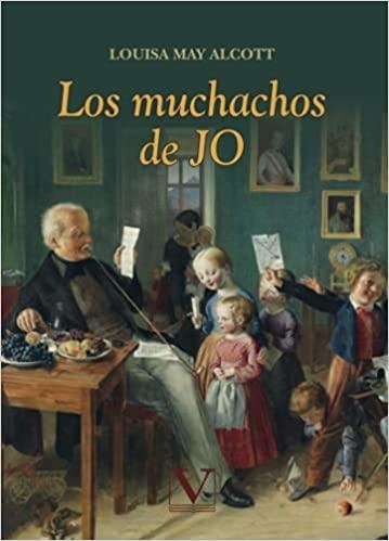 LOS MUCHACHOS DE JO | 9788413375748 | MAY ALCOTT,LOUISA | Llibreria Geli - Llibreria Online de Girona - Comprar llibres en català i castellà