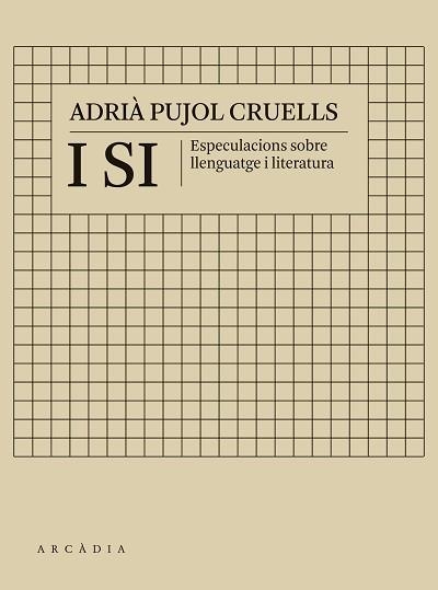 I SI.ESPECULACIONS SOBRE LLENGUATGE I LITERATURA | 9788412373196 | PUJOL CRUELLS,ADRIÀ | Llibreria Geli - Llibreria Online de Girona - Comprar llibres en català i castellà