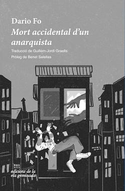 MORT ACCIDENTAL D'UN ANARQUISTA | 9788412452723 | FO,DARIO | Llibreria Geli - Llibreria Online de Girona - Comprar llibres en català i castellà