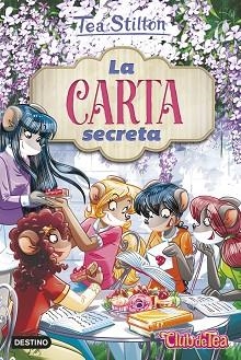 LA CARTA SECRETA | 9788408252481 | STILTON,TEA | Llibreria Geli - Llibreria Online de Girona - Comprar llibres en català i castellà