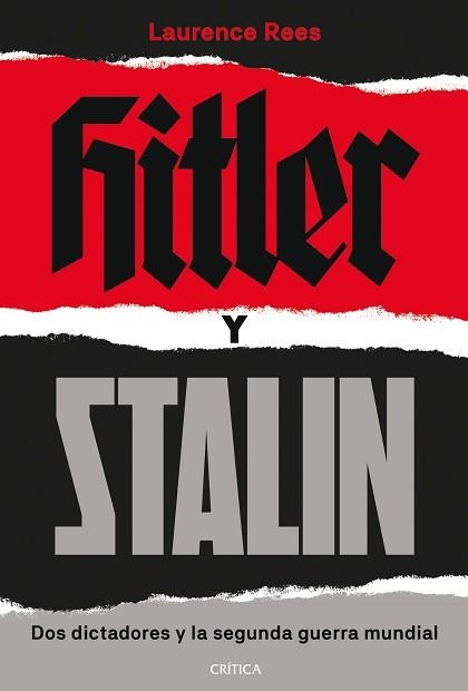 HITLER Y STALIN.DOS DICTADORES Y LA SEGUNDA GUERRA MUNDIAL | 9788491993902 | REES,LAURENCE | Llibreria Geli - Llibreria Online de Girona - Comprar llibres en català i castellà