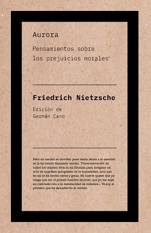 AURORA.PENSAMIENTOS SOBRE LOS PREJUICIOS MORALES | 9788418546594 | NIETZSCHE,FRIEDRICH | Libreria Geli - Librería Online de Girona - Comprar libros en catalán y castellano