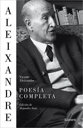 POESÍA COMPLETA | 9788426420206 | ALEIXANDRE,VICENTE | Llibreria Geli - Llibreria Online de Girona - Comprar llibres en català i castellà