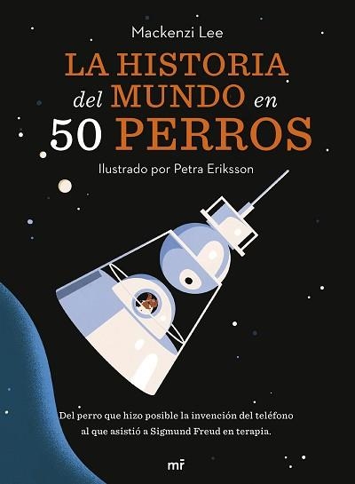 LA HISTORIA DEL MUNDO EN 50 PERROS | 9788427049727 | VAN ENGELENHOVEN,MACKENZI | Llibreria Geli - Llibreria Online de Girona - Comprar llibres en català i castellà