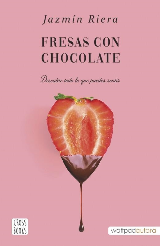 FRESAS CON CHOCOLATE | 9788408251002 | RIERA,JAZMÍN | Llibreria Geli - Llibreria Online de Girona - Comprar llibres en català i castellà