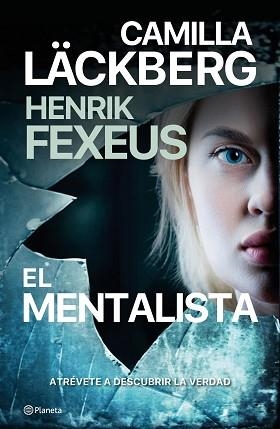 EL MENTALISTA(CASTELLANO) | 9788408255192 | LÄCKBERG,CAMILLA/FEXEUS,HENRIK | Llibreria Geli - Llibreria Online de Girona - Comprar llibres en català i castellà