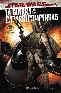 STAR WARS.LA GUERRA DE LOS CAZARRECOMPENSAS | 9788411121200 | SOULE,CHARLES | Llibreria Geli - Llibreria Online de Girona - Comprar llibres en català i castellà