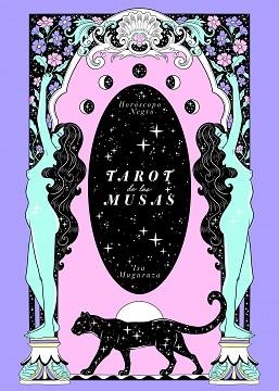 TAROT DE LAS MUSAS | 9788418820410 | HORÓSCOPO NEGRO/MUGURUZA,ISA | Llibreria Geli - Llibreria Online de Girona - Comprar llibres en català i castellà