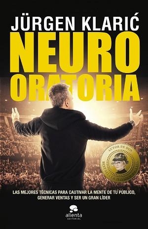 NEURO ORATORIA | 9788413441382 | KLARIC,JÜRGEN | Llibreria Geli - Llibreria Online de Girona - Comprar llibres en català i castellà